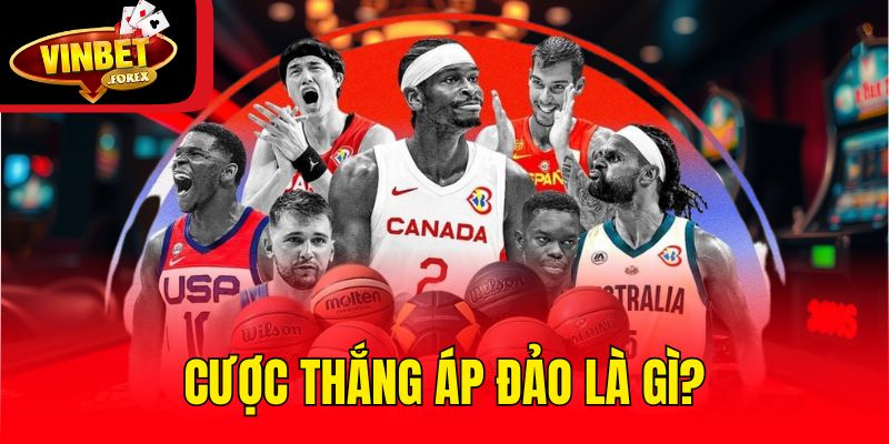 Cược thắng áp đảo là gì?